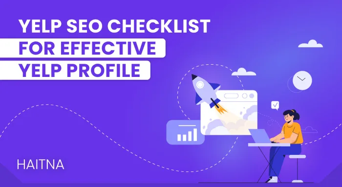 Create a Powerful Presence with This Yelp SEO Checklist
