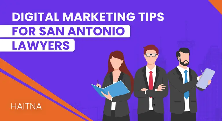 How to Grow Your San Antonio Law Firm with Digital Marketing